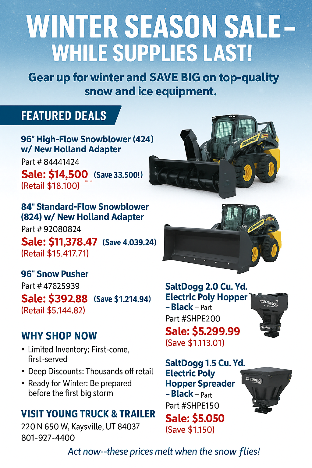 Big Winter Equipment Savings—Only While Supplies Last!